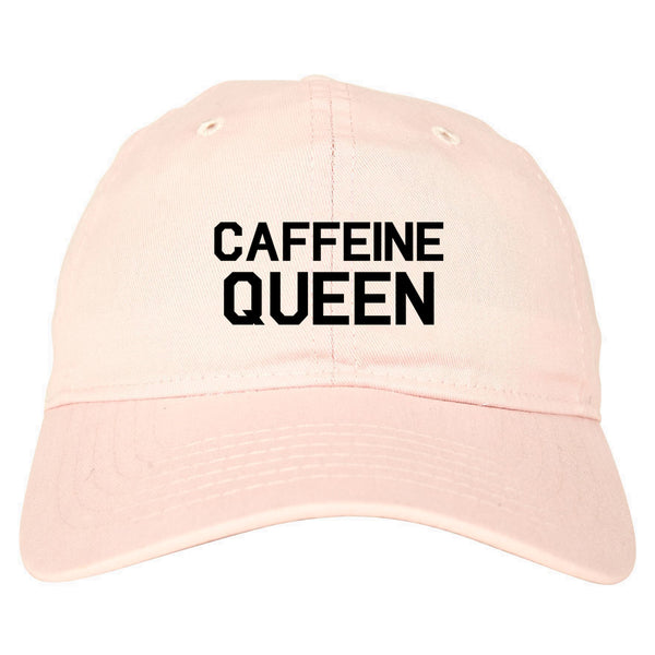 Caffeine Queen Coffee Pink Dad Hat