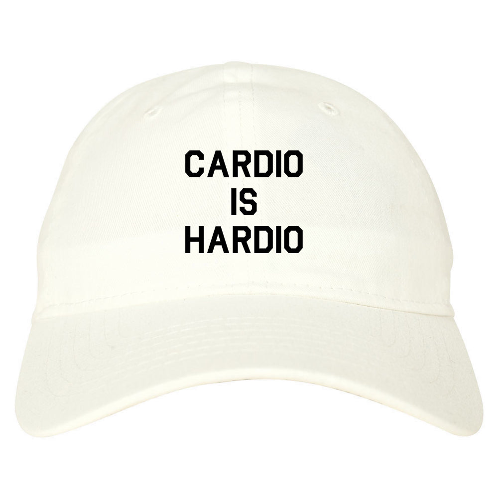 Cardio Is Hardio Funny Workout white dad hat