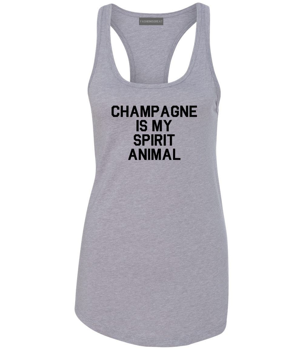 Champagne Is My Spirit Animal Grey Racerback Tank Top