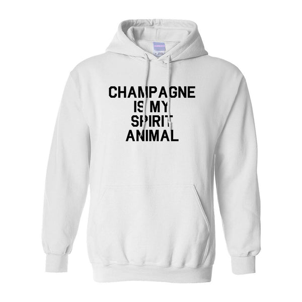 Champagne Is My Spirit Animal White Pullover Hoodie