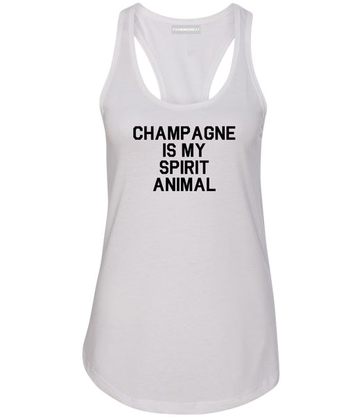 Champagne Is My Spirit Animal White Racerback Tank Top