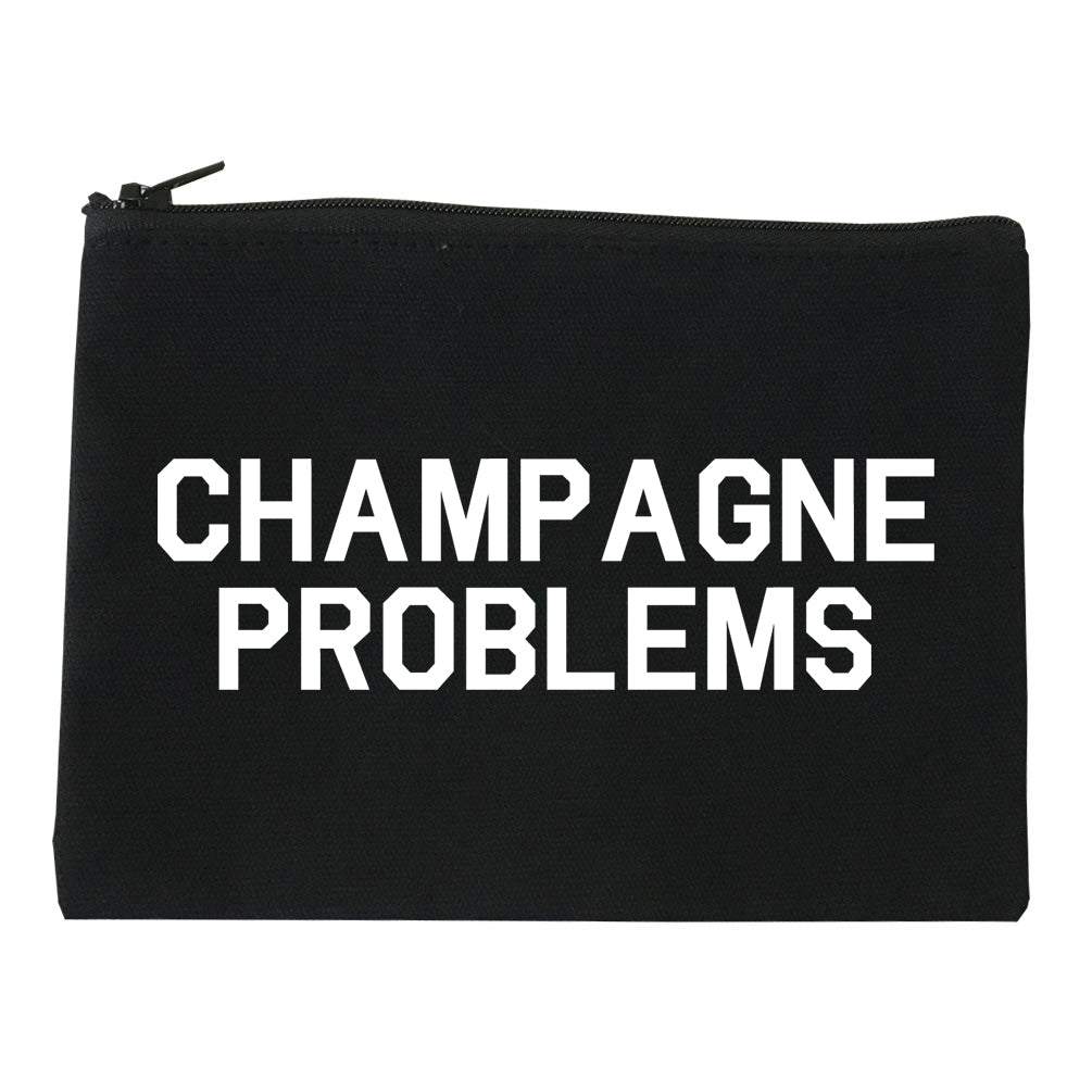 Champagne Problems Funny Drinking Black Makeup Bag