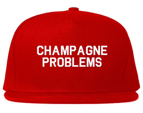 Champagne Problems Funny Drinking Red Snapback Hat