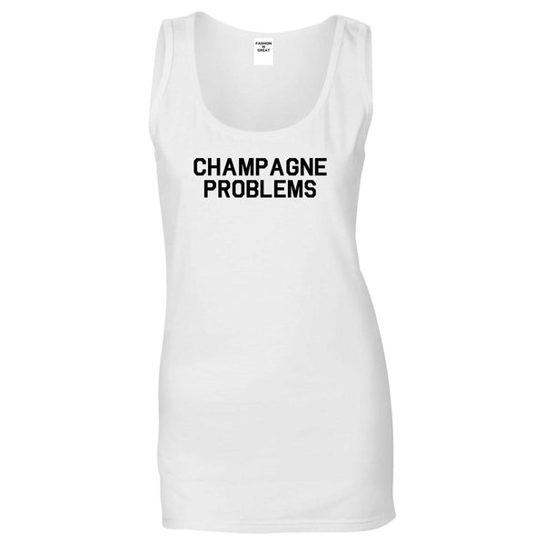 Champagne Problems Funny Drinking White Tank Top