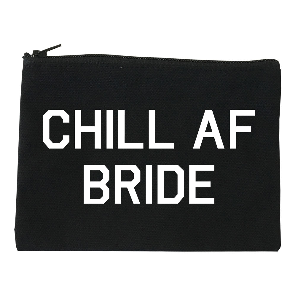 Chill AF Bride Wedding black Makeup Bag