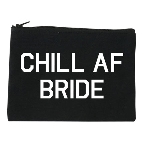 Chill AF Bride Wedding black Makeup Bag