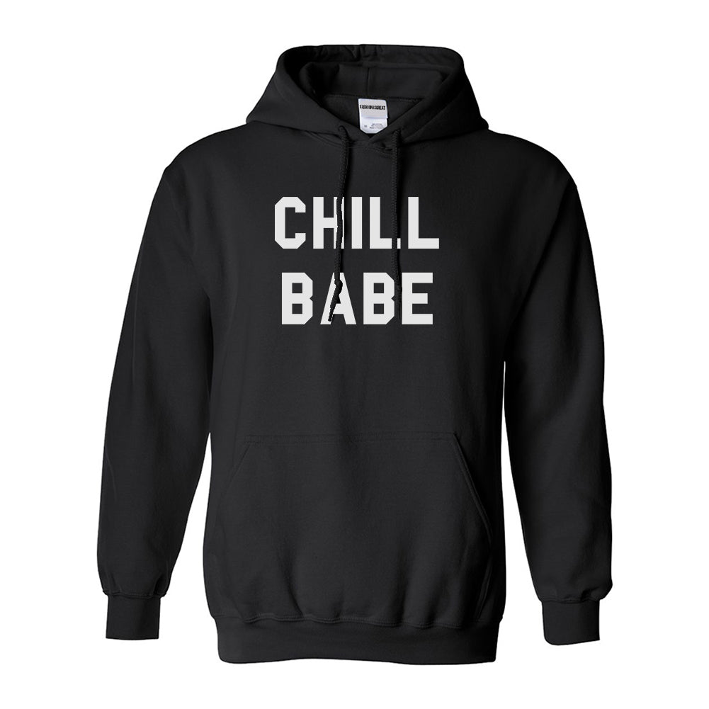 Chill Babe Hoodie