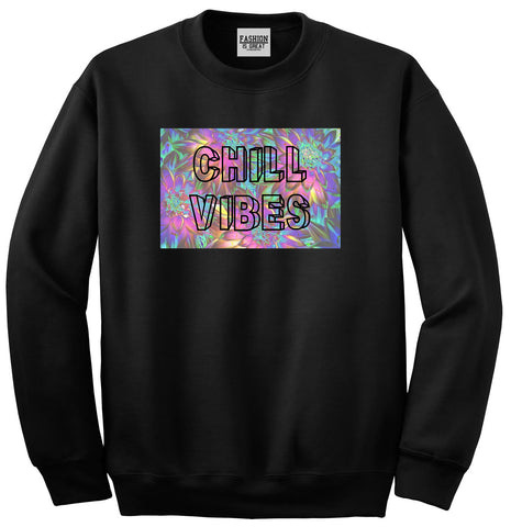 Chill Vibes Trippy Black Womens Crewneck Sweatshirt