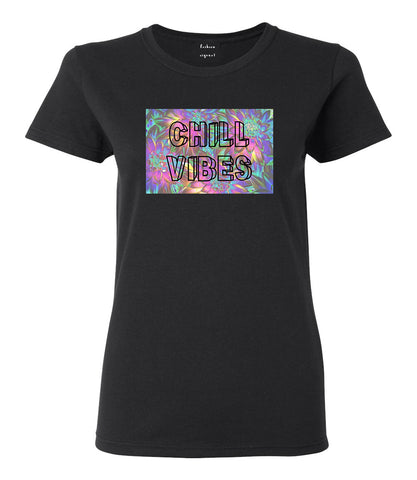 Chill Vibes Trippy Black Womens T-Shirt
