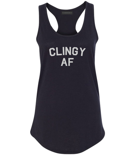 Clingy AF Funny Girlfriend Womens Racerback Tank Top Black