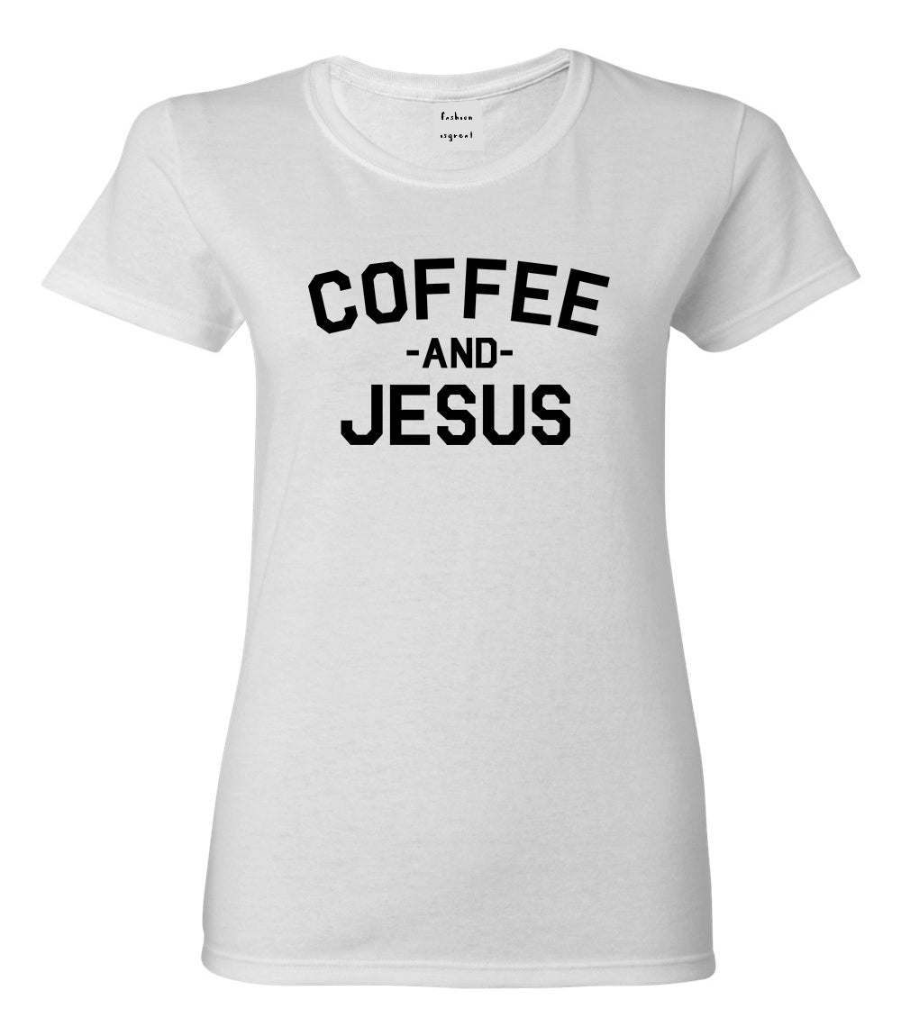 Coffee And Jesus Religious White T-Shirt