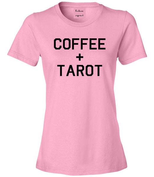 Coffee And Tarot Cards Pink Womens T-Shirt