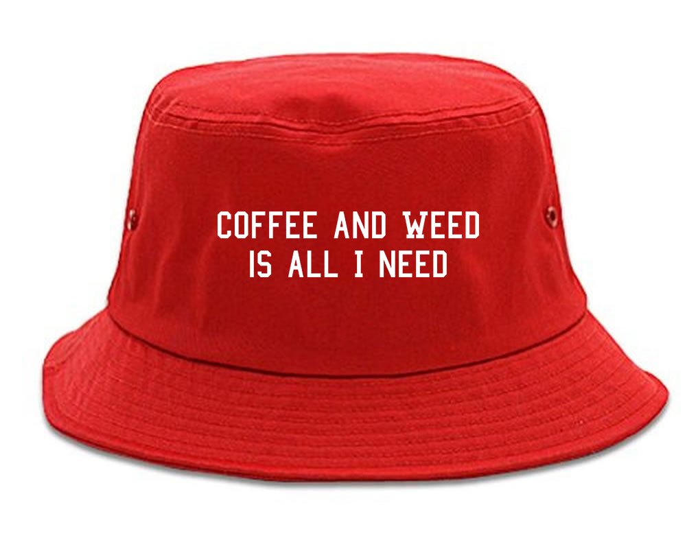 Coffee And Weed All I Need Bucket Hat Red