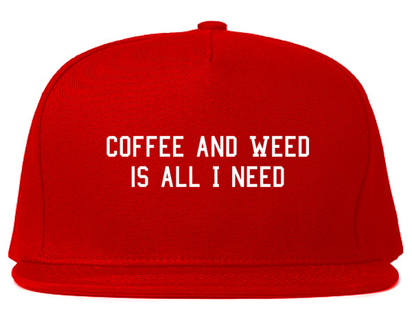 Coffee And Weed All I Need Snapback Hat Red