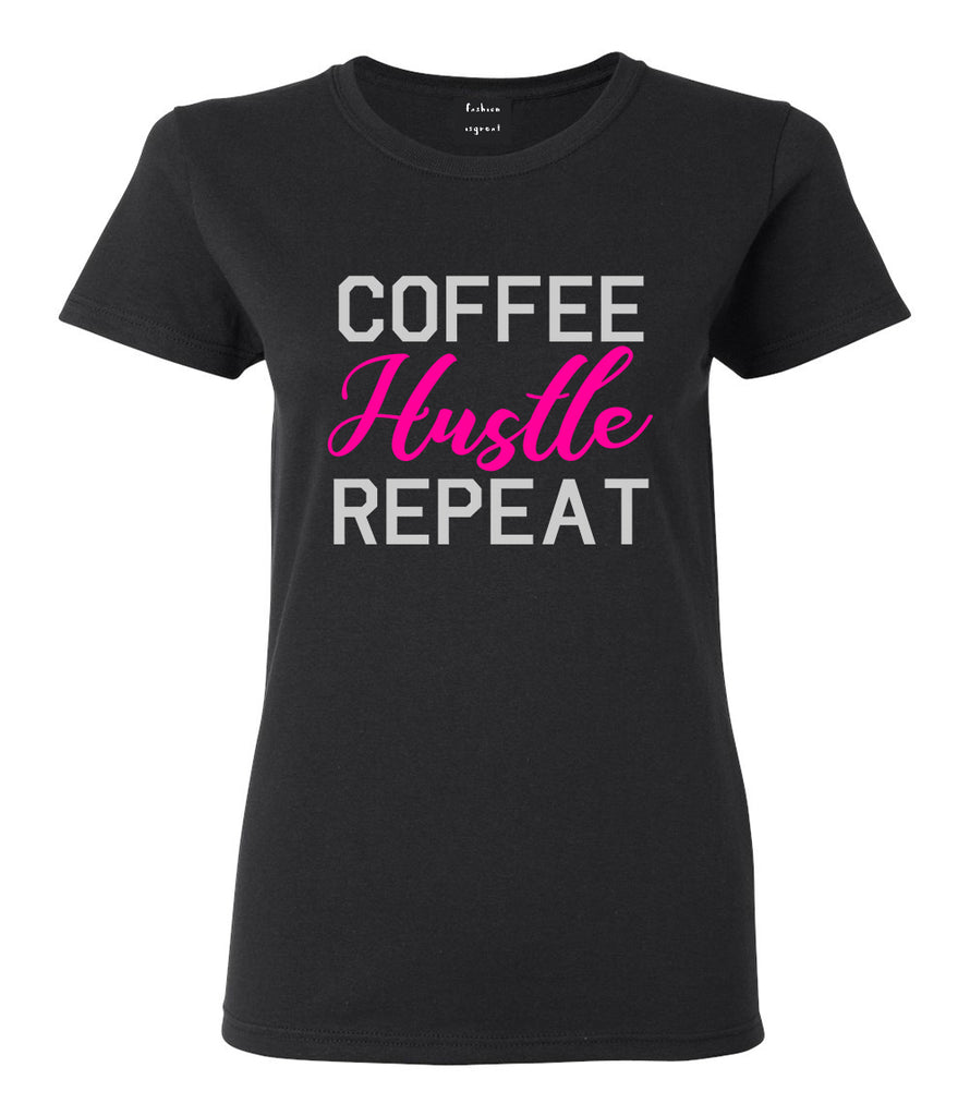 Coffee Hustle Repeat Funny Black T-Shirt