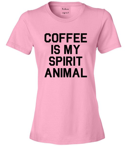 Coffee Is My Spirit Animal Pink T-Shirt