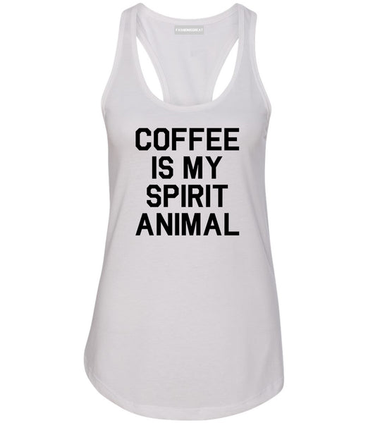Coffee Is My Spirit Animal White Racerback Tank Top