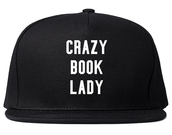 Crazy Book Lady Black Snapback Hat