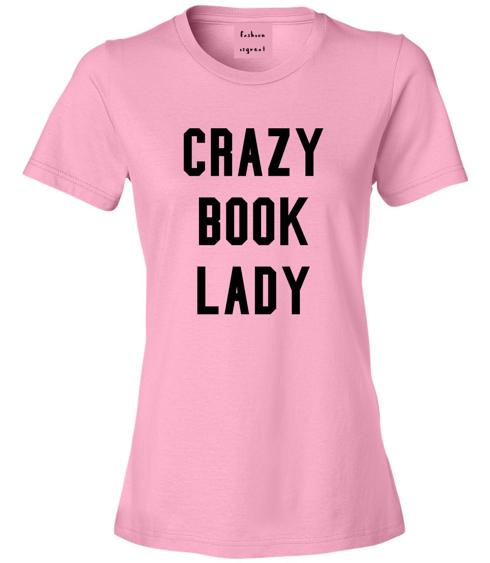 Crazy Book Lady Pink T-Shirt