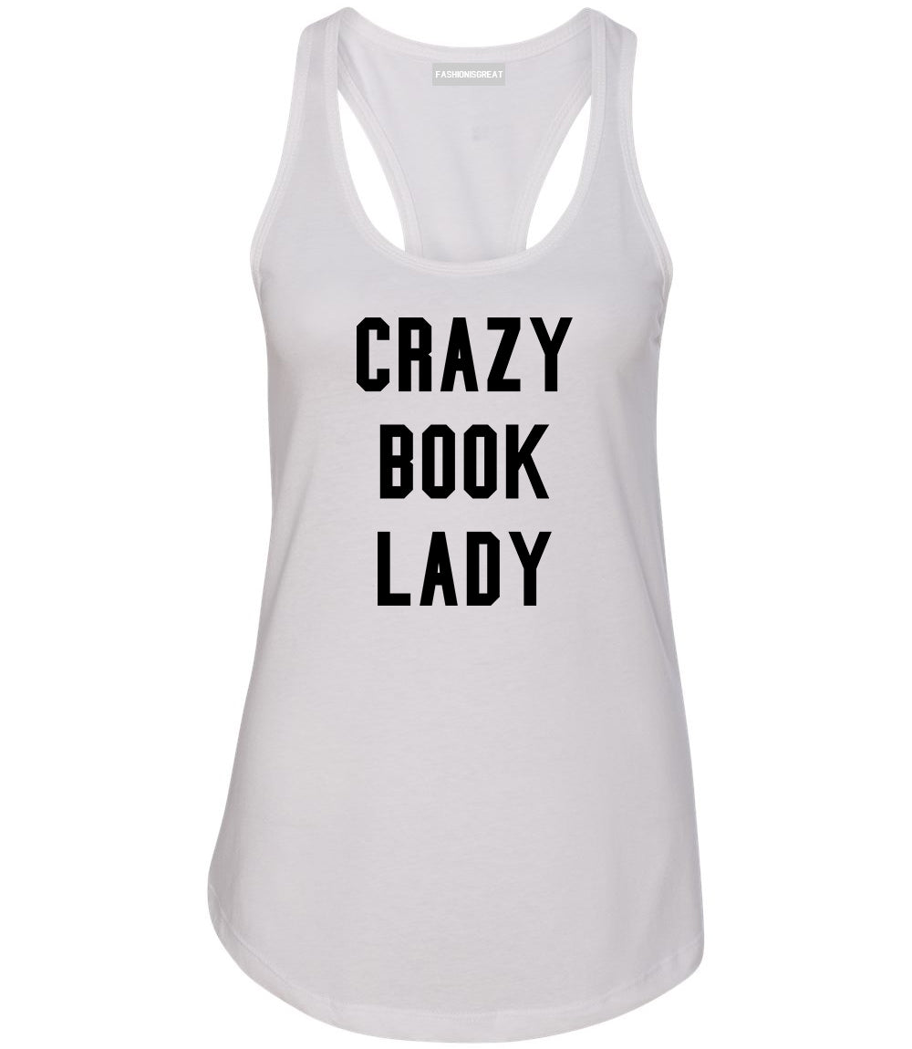 Crazy Book Lady White Racerback Tank Top