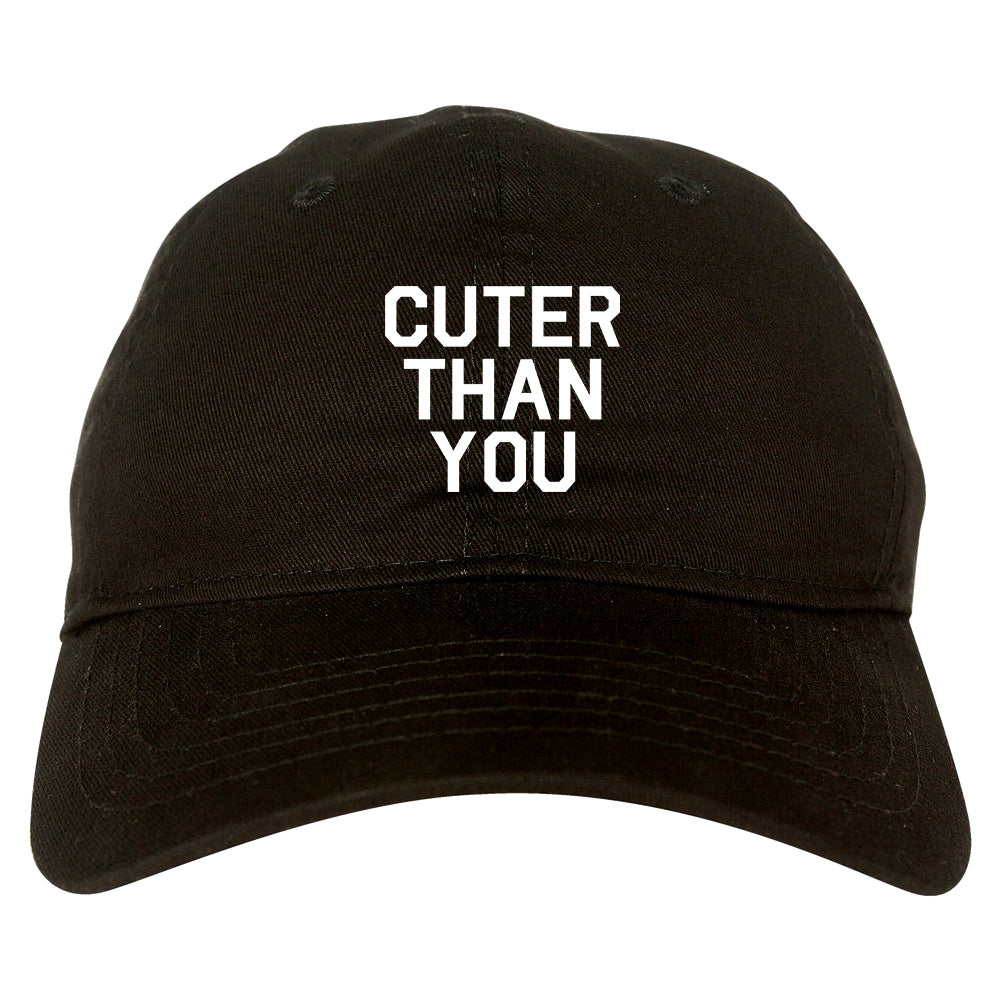 Cuter Than You Dad Hat Black