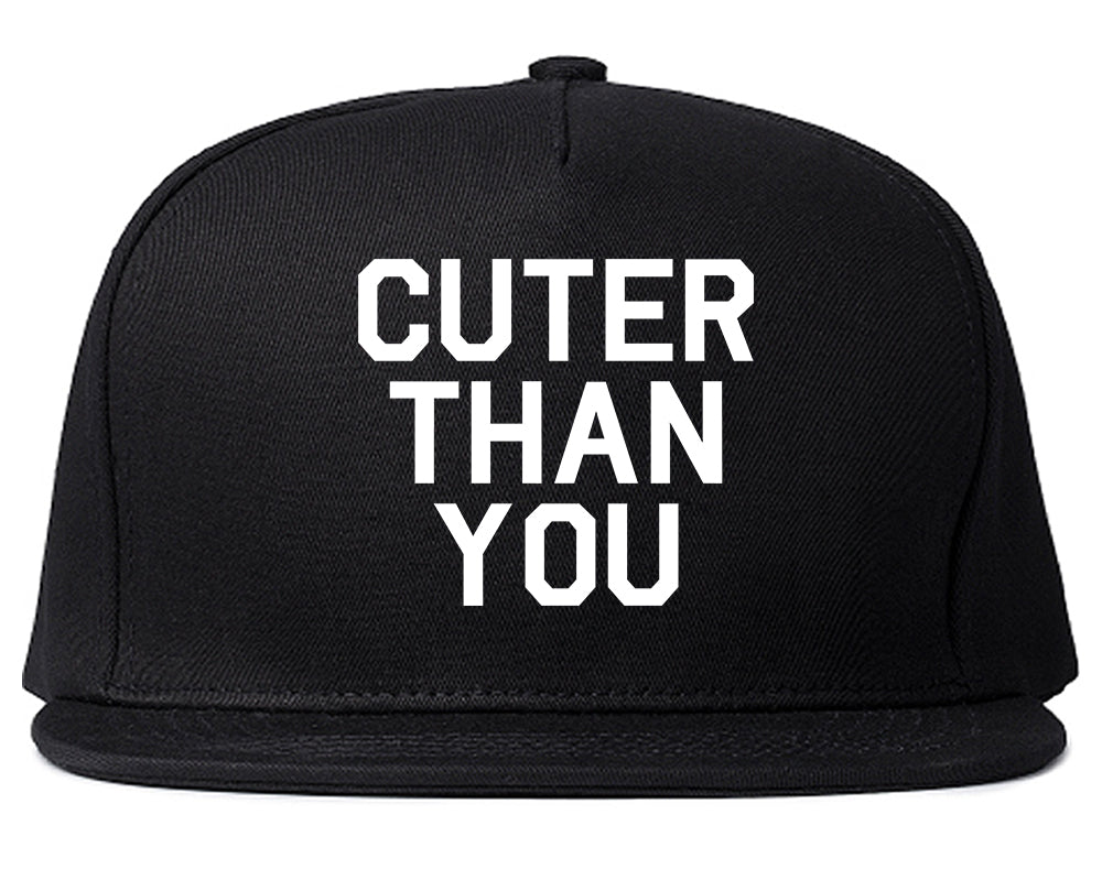 Cuter Than You Snapback Hat Black
