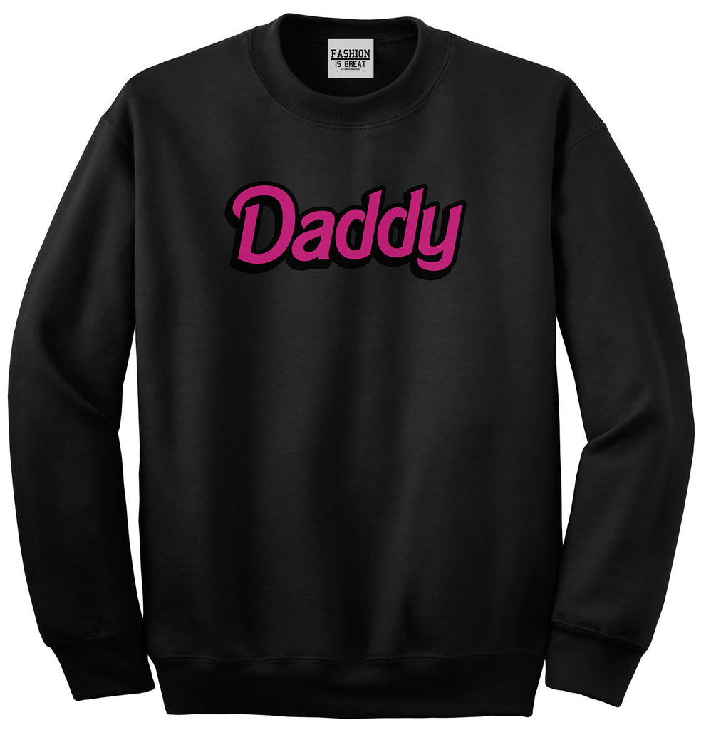 Daddy Pink Unisex Crewneck Sweatshirt Black