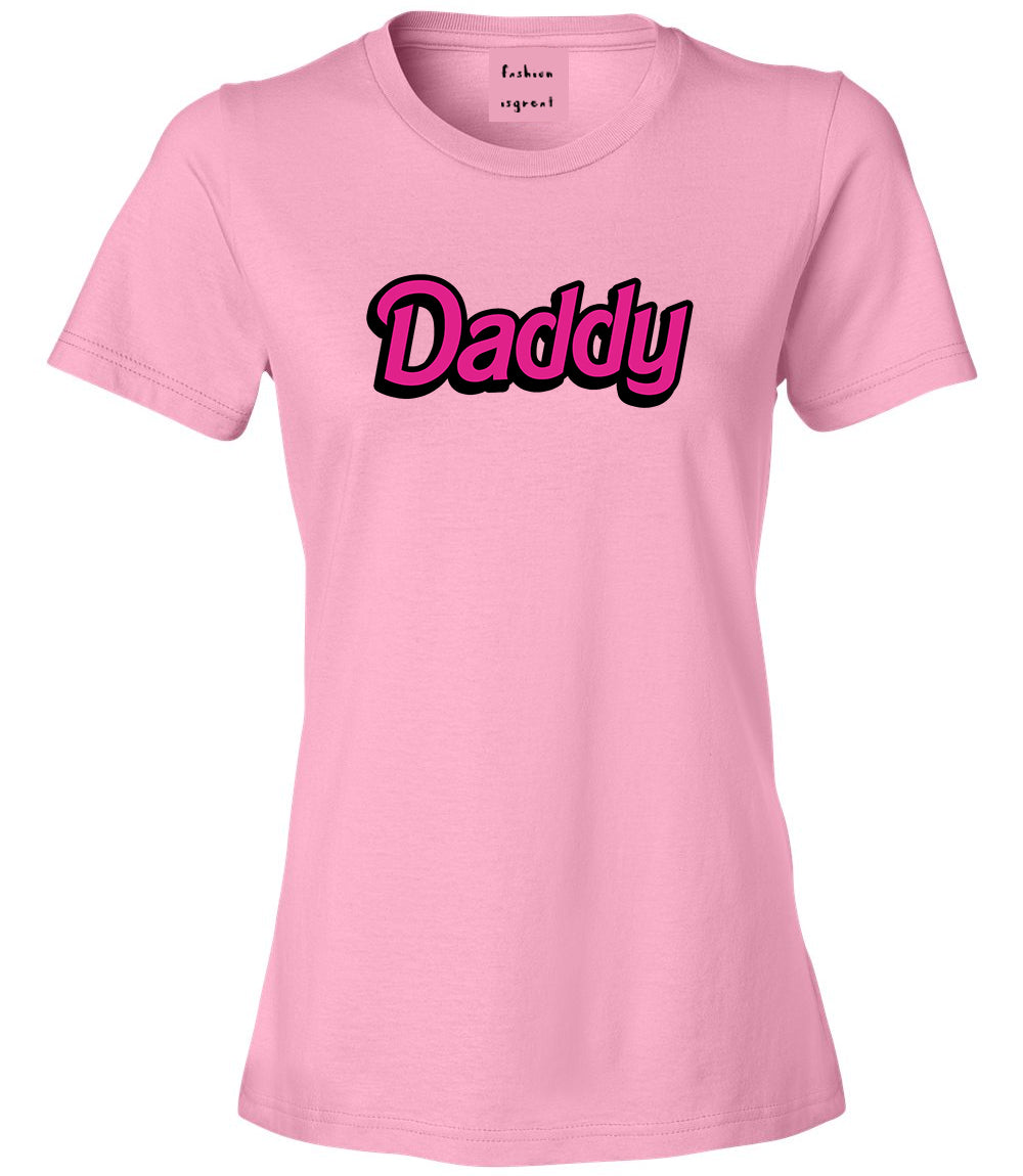 Daddy Pink Womens Graphic T-Shirt Pink