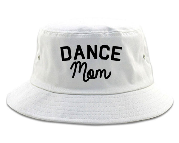 Dance Mom Life Mother Gift Bucket Hat White