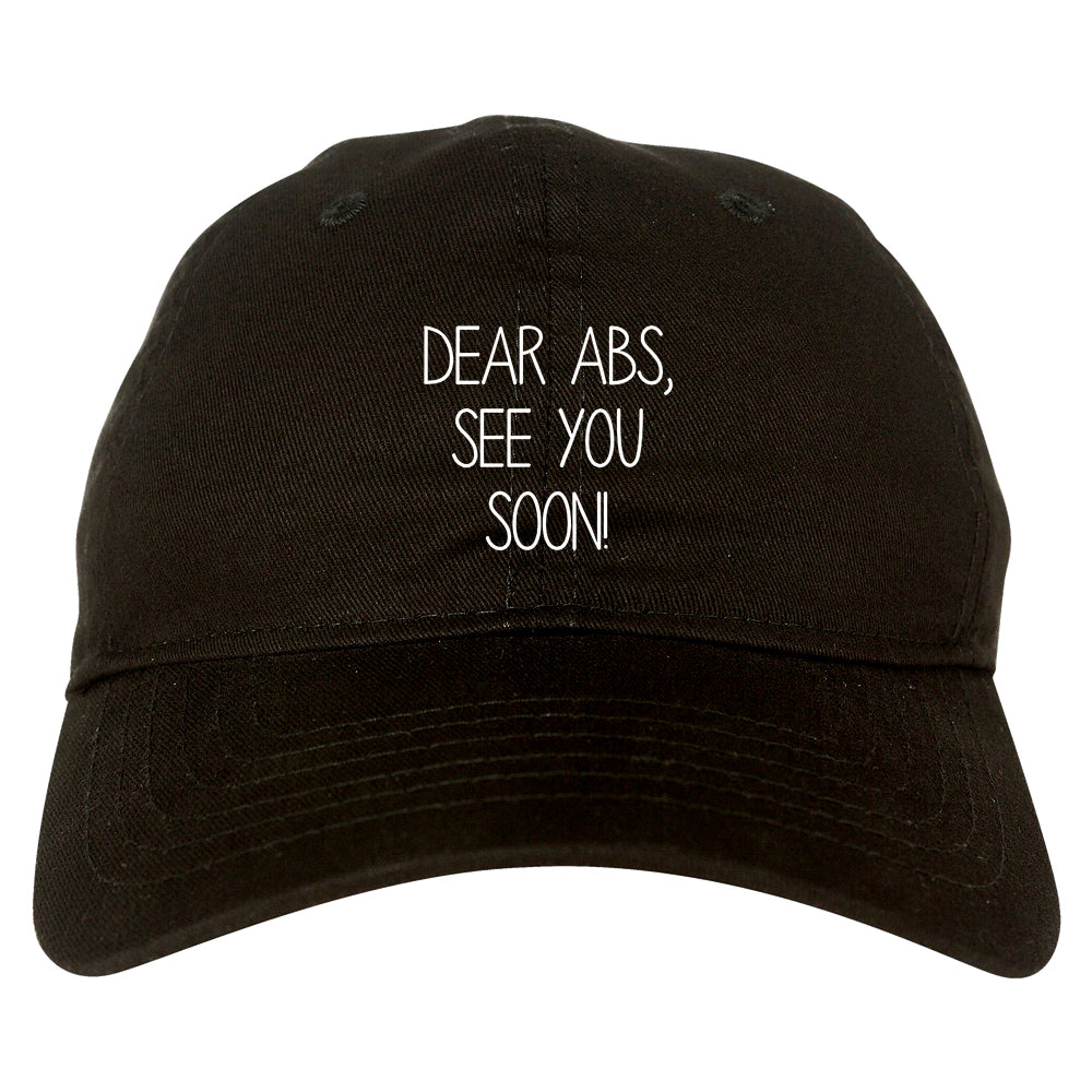 Dear Abs See You Soon Black Dad Hat