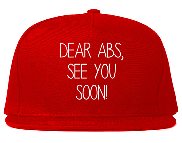 Dear Abs See You Soon Red Snapback Hat