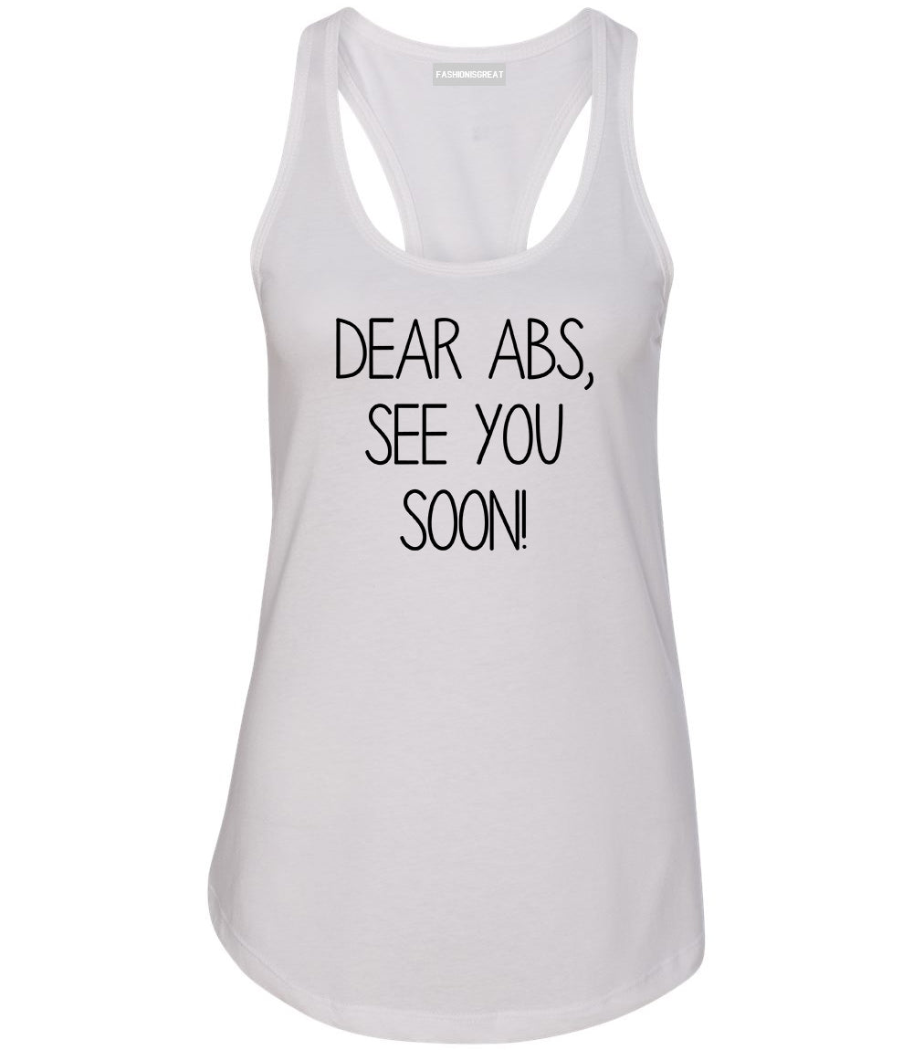 Dear Abs See You Soon White Racerback Tank Top