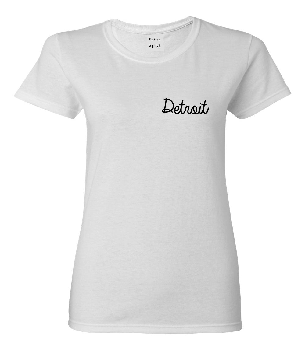 Detroit Michigan Script Chest White Womens T-Shirt