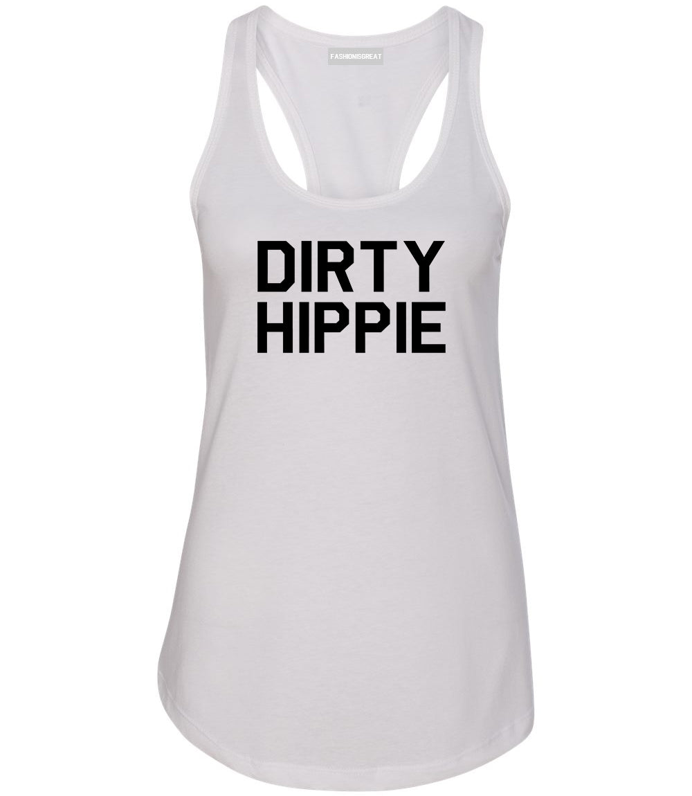 Dirty Hippie Funny Mom Wife Gift Womens Racerback Tank Top White
