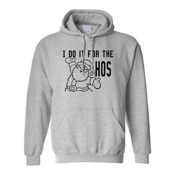 Do It For The Hos Christmas Santa Grey Pullover Hoodie
