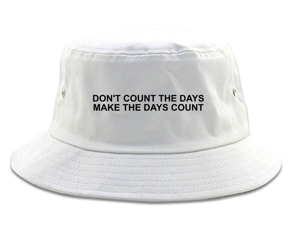 Dont Count The Days Red Quote Bucket Hat by Fashionisgreat – FashionIsGreat