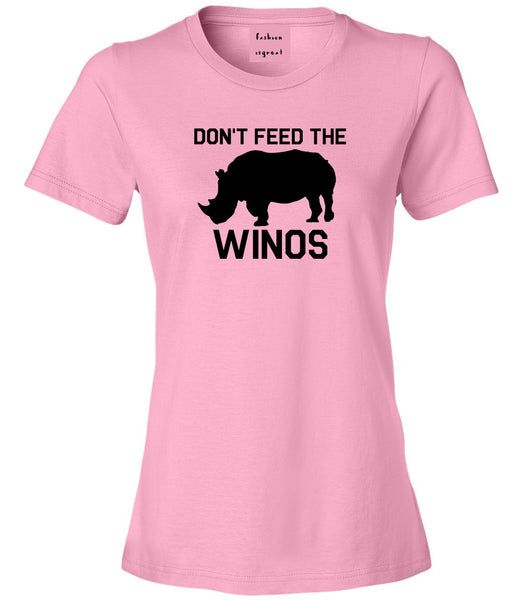 Dont Feed The Winos Wine Rhino Pink Womens T-Shirt