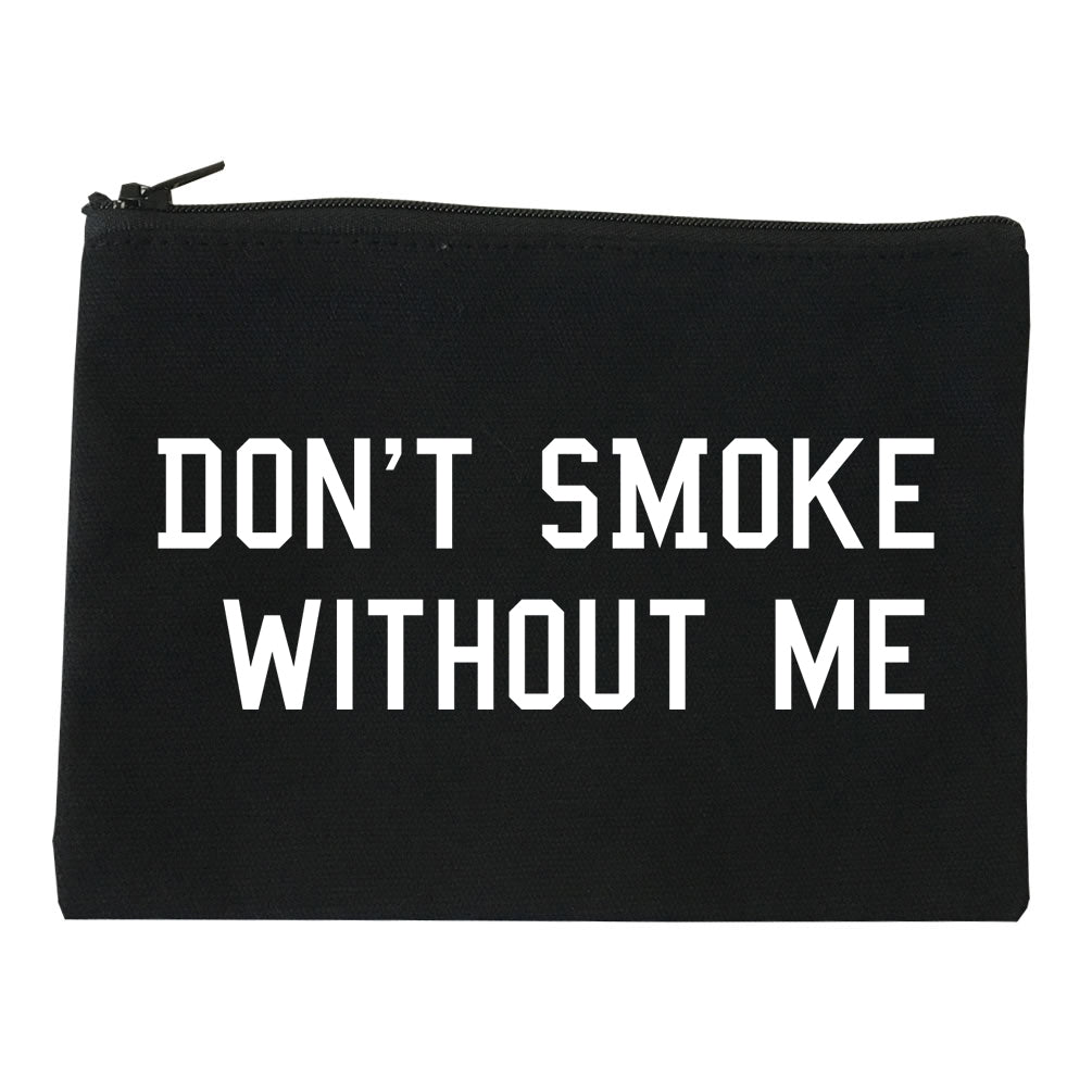 Dont Smoke Without Me Makeup Bag Red