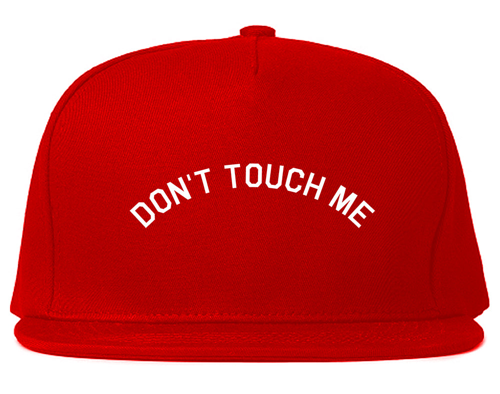 Dont Touch Me Roses Red Snapback Hat