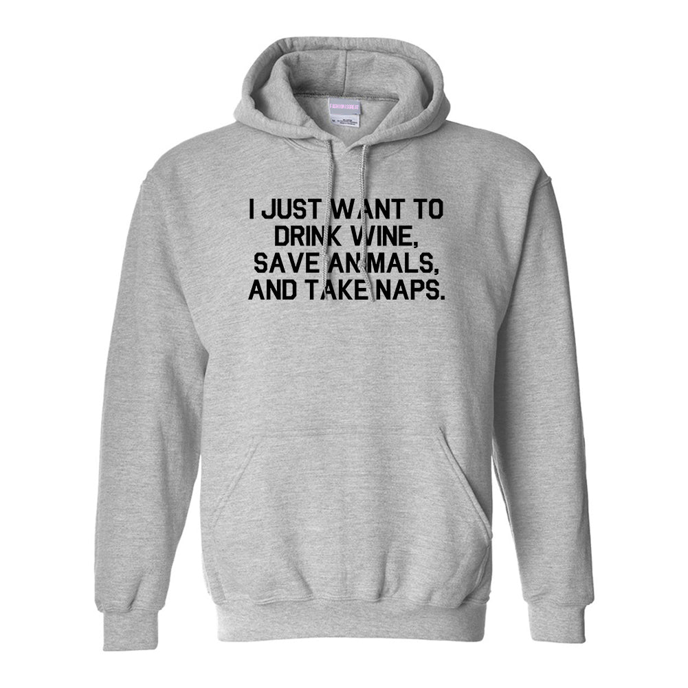 Drink Wine Save Animals Take Naps Grey Pullover Hoodie