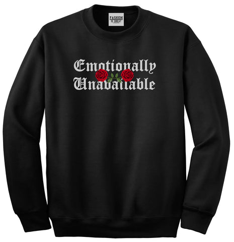 Emotionally Unavailable Roses Black Womens Crewneck Sweatshirt