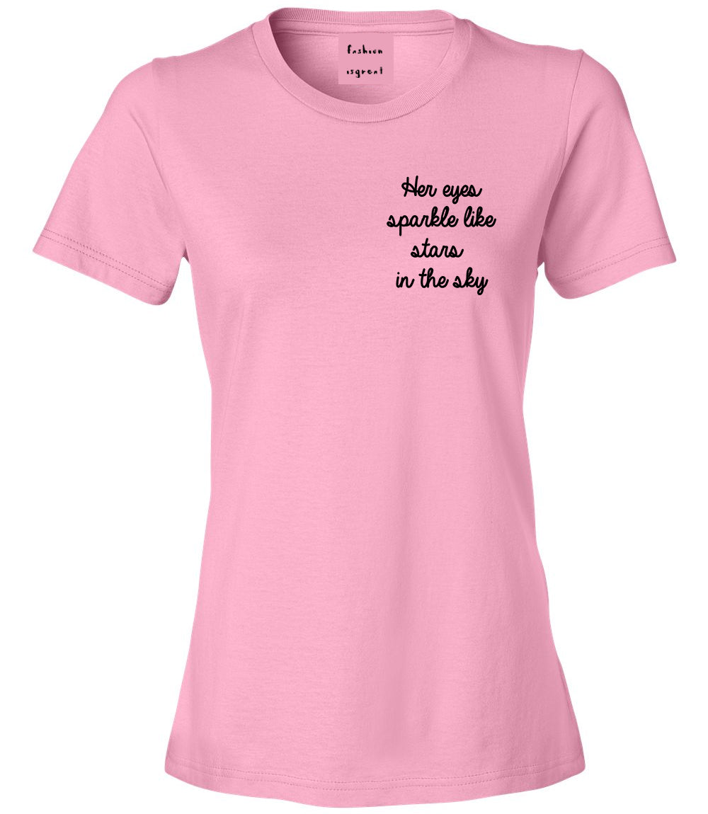 Eyes Sparkle Star Free Spirit Chest Pink Womens T-Shirt