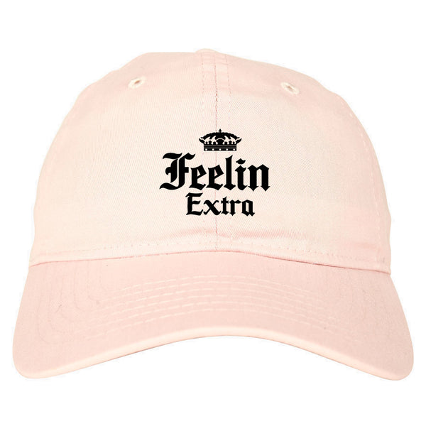 Feeling Extra Dad Hat Pink