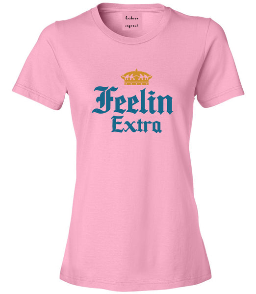 Feeling Extra Womens Graphic T-Shirt Pink