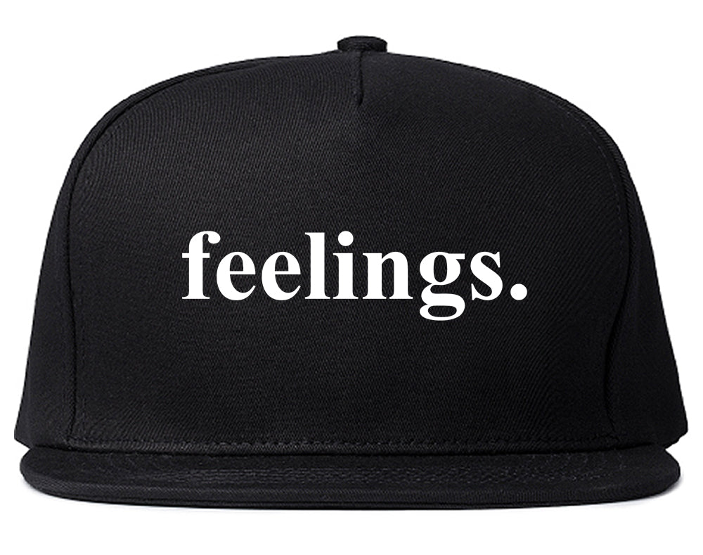 Feelings Emotional Black Snapback Hat