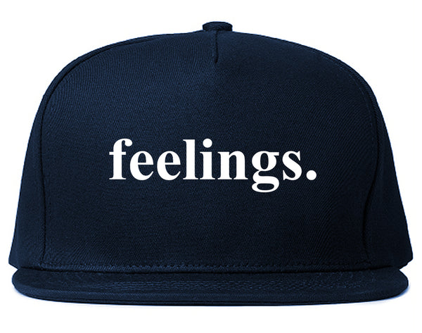 Feelings Emotional Blue Snapback Hat