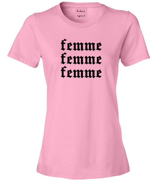 Femme Feminist Pink Womens T-Shirt