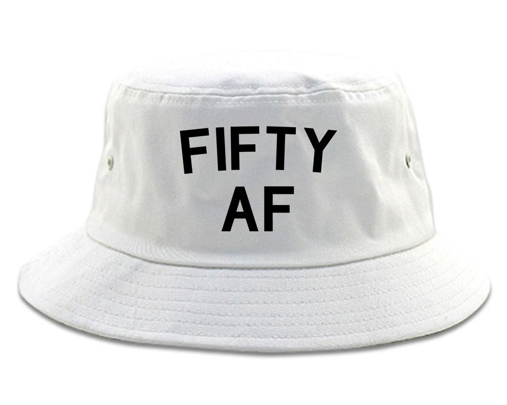 Fifty AF Birthday Gift White Bucket Hat