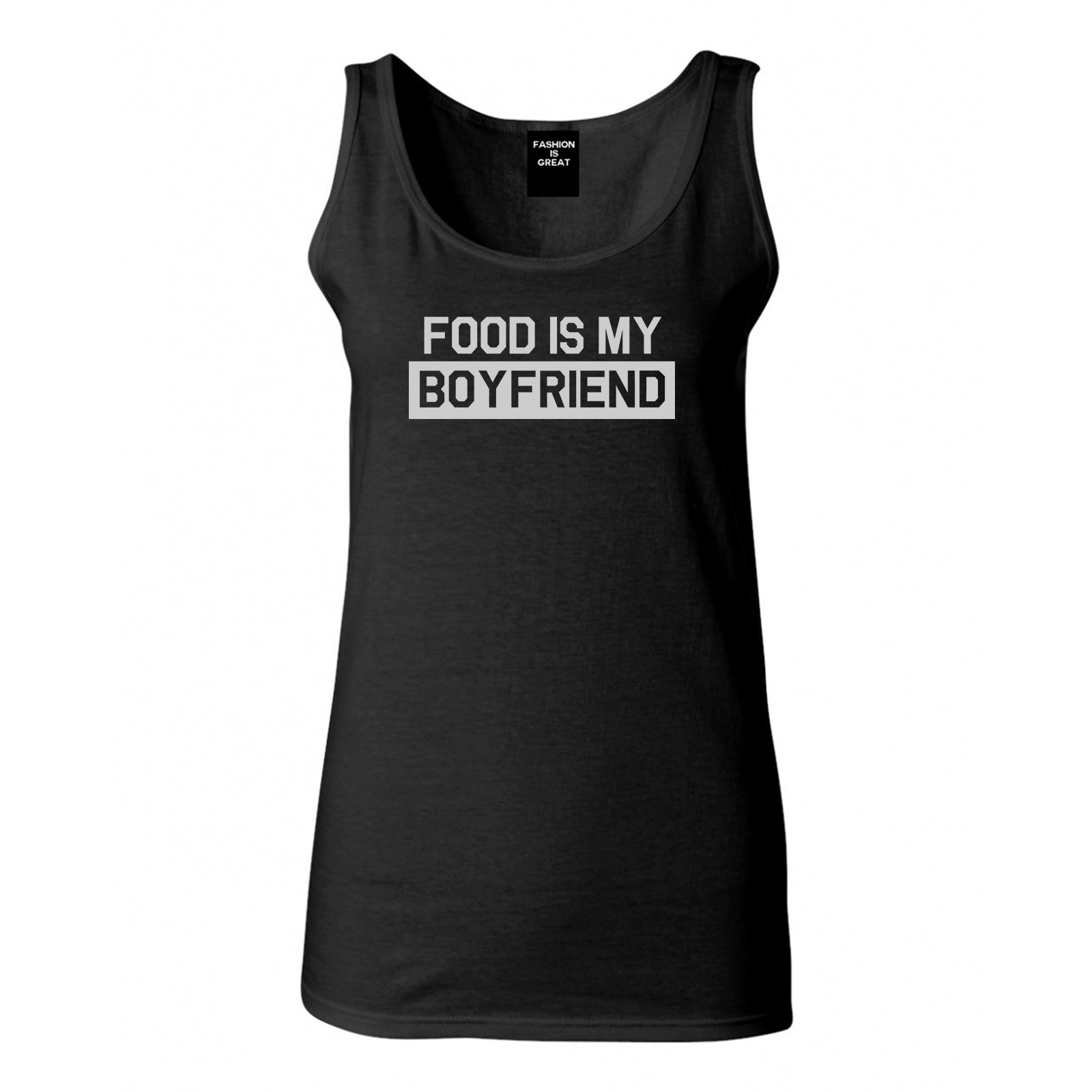 Food Is My Boyfriend Black Tank Top