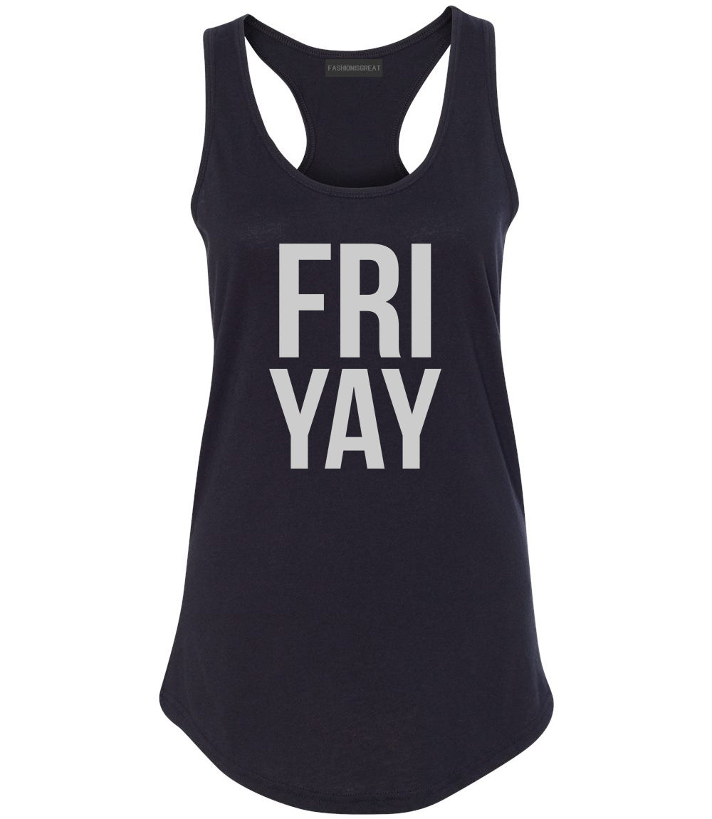 Fri Yay Friday Weekend Teacher Black Racerback Tank Top